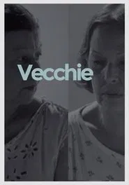 Poster do filme Vecchie