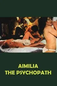 Aimilia, the Psychopath movie poster
