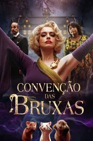 Poster do filme Convenção das Bruxas