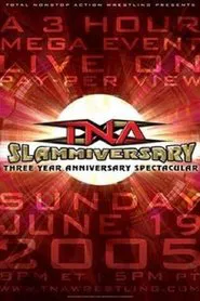 TNA Slammiversary 2005 movie poster
