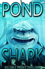 Pond Shark movie poster