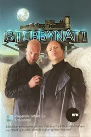 Storbynatt tv show poster