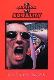 The Question of Equality: Culture Wars movie poster