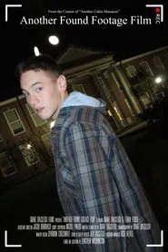 Another Found Footage Film movie poster