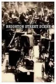 Brighton Street Scene movie poster