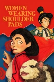 Women Wearing Shoulder Pads tv show poster