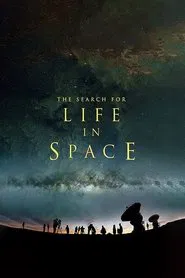 The Search for Life in Space movie poster