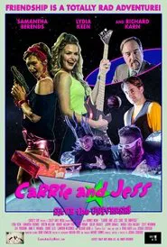 Carrie and Jess Save the Universe! movie poster