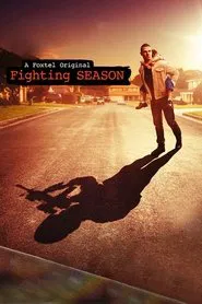 Fighting Season tv show poster