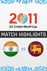 ICC Cricket World Cup 2011 - Official Highlights movie poster