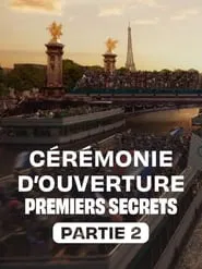 Poster do filme Cérémonie d'ouverture : premiers secrets - Partie 2