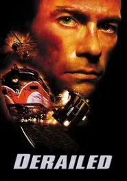 Derailed movie poster