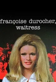 Françoise Durocher, Waitress movie poster