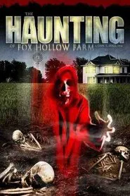 The Haunting of Fox Hollow Farm movie poster
