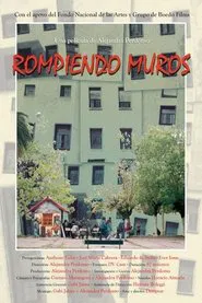 Poster do filme Rompiendo muros