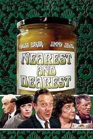 Nearest and Dearest tv show poster