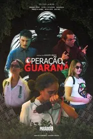 Operation Guaraná movie poster