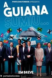 Poster do filme A Guiana Sumiu...