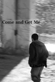 Come and Get Me movie poster