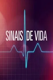 Sinais de Vida tv show poster