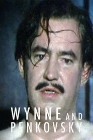 Poster da série Wynne and Penkovsky