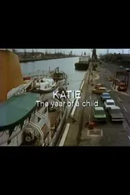 Katie: The Year of a Child movie poster
