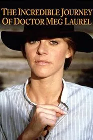 The Incredible Journey of Doctor Meg Laurel movie poster