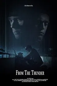 Poster do filme From The Thunder