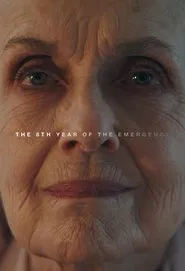 Poster do filme The 8th Year of the Emergency