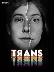 Trans - La confusion des genres movie poster