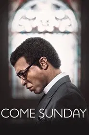 Come Sunday movie poster