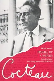 Jean Cocteau: Autobiography of an Unknown movie poster