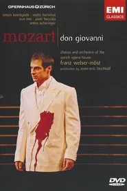 W.A. Mozart, Don Giovanni. Opernhaus Zürich movie poster