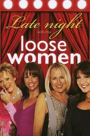 Late Night with the Loose Women movie poster