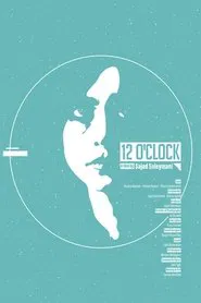 12 O'Clock movie poster