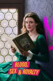 Blood, Sex & Royalty tv show poster