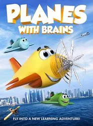 Planes with Brains movie poster