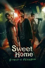 Sweet Home tv show poster