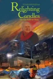 Relighting Candles: The Timothy Sullivan Story movie poster