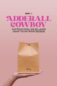 Adderall Cowboy movie poster