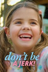 Don't Be A Jerk movie poster