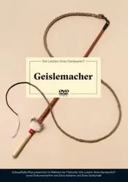 Geislemacher movie poster