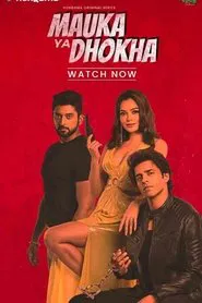 Poster da série Mauka Ya Dhokha
