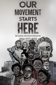 Our Movement Starts Here movie poster