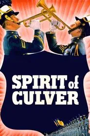 The Spirit of Culver movie poster