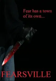 Fearsville movie poster