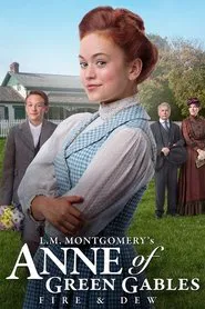 Anne of Green Gables: Fire & Dew movie poster