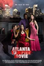 Atlanta Vampire Movie movie poster