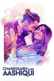 Chandigarh Kare Aashiqui movie poster