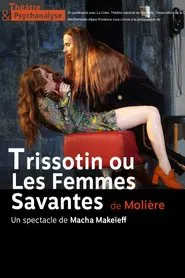 Trissotin ou les Femmes savantes movie poster